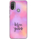 Husa Motorola Moto E20 Silicon Gel Tpu Model Belive in Yourself