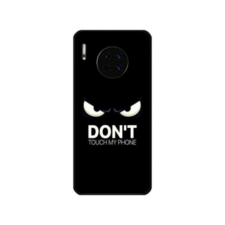 Husa personalizata tip carcasa HQPrint pentru Huawei Mate 30 Pro, model Dont touch my phone 1, multicolor, S1D1M0035