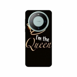 Husa personalizata tip carcasa HQPrint pentru Huawei Mate 60 Pro, model Im the Queen, multicolor, S1D1M0101